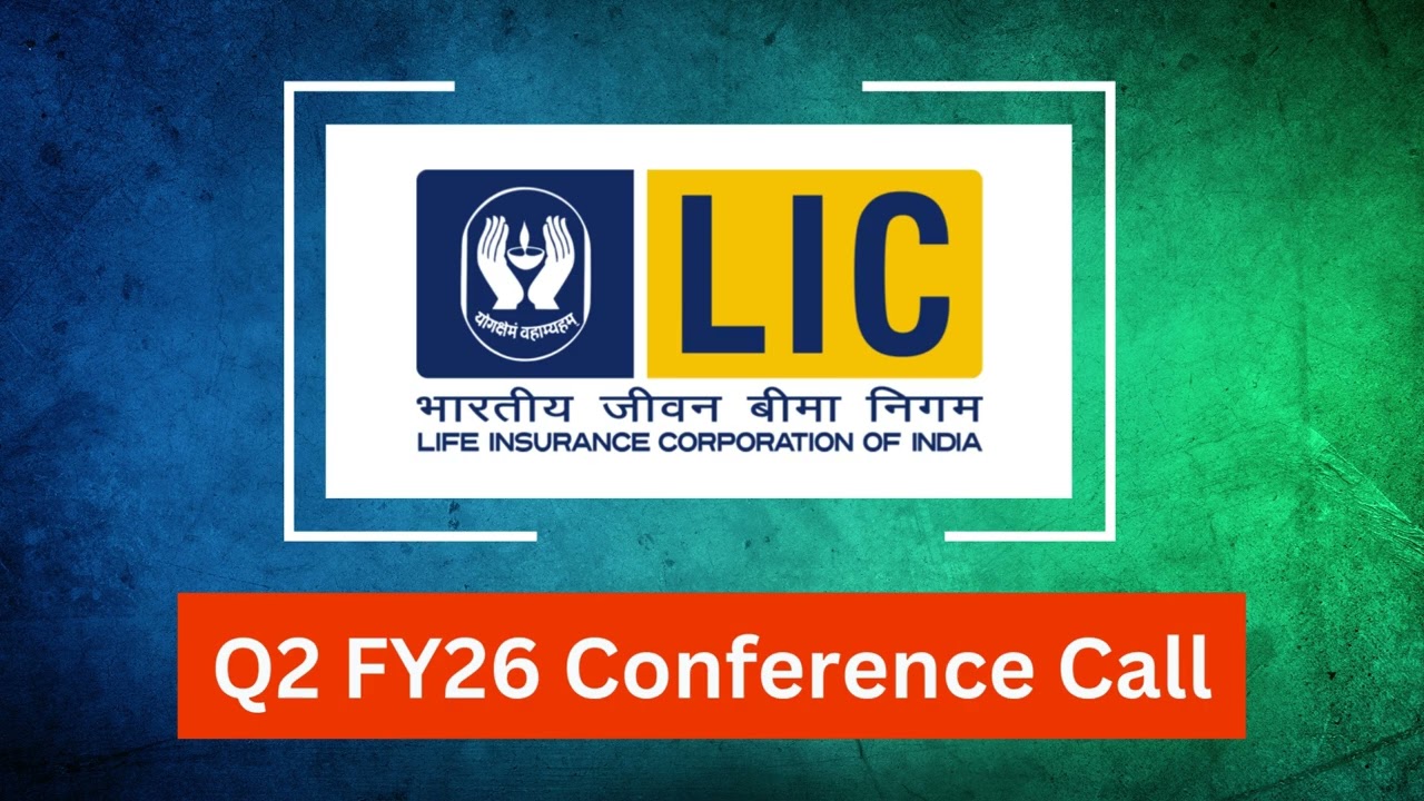 LIC Q2 FY26 Concall: Focus on Growth, Profitability, and Long-Term Value Creation for Policyholders