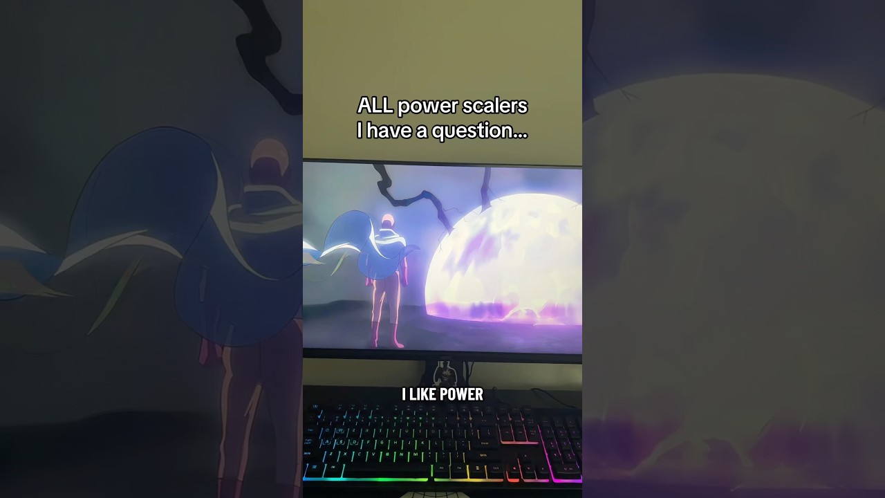 Power Scaling in anime…