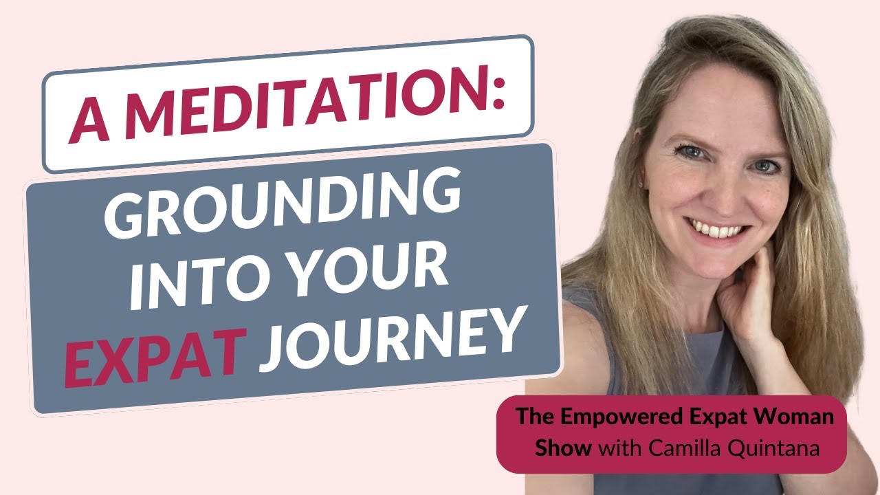 A Meditation for Expats: 