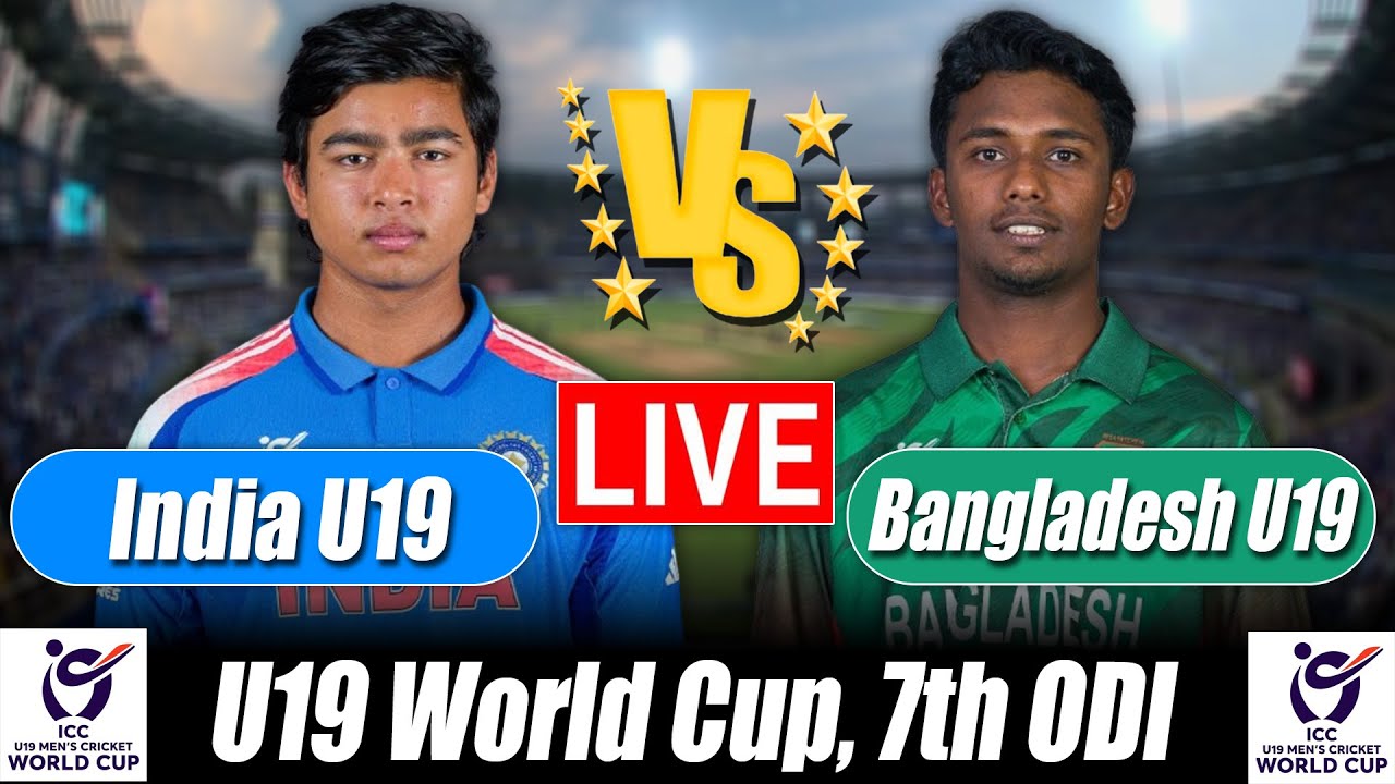 U19 World Cup live score | India U19 vs Bangladesh U19 live score 7th ODI Commentary & Analysis