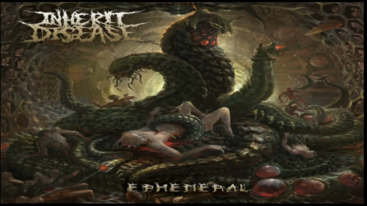 Inherit Disease - Ephemeral 2016 FULL ALBUM