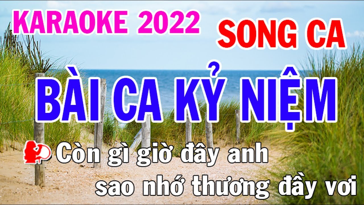 Bài Ca Kỷ Niệm Karaoke Song Ca Nhạc Sống - Phối Mới Dễ Hát - Nhật Nguyễn
