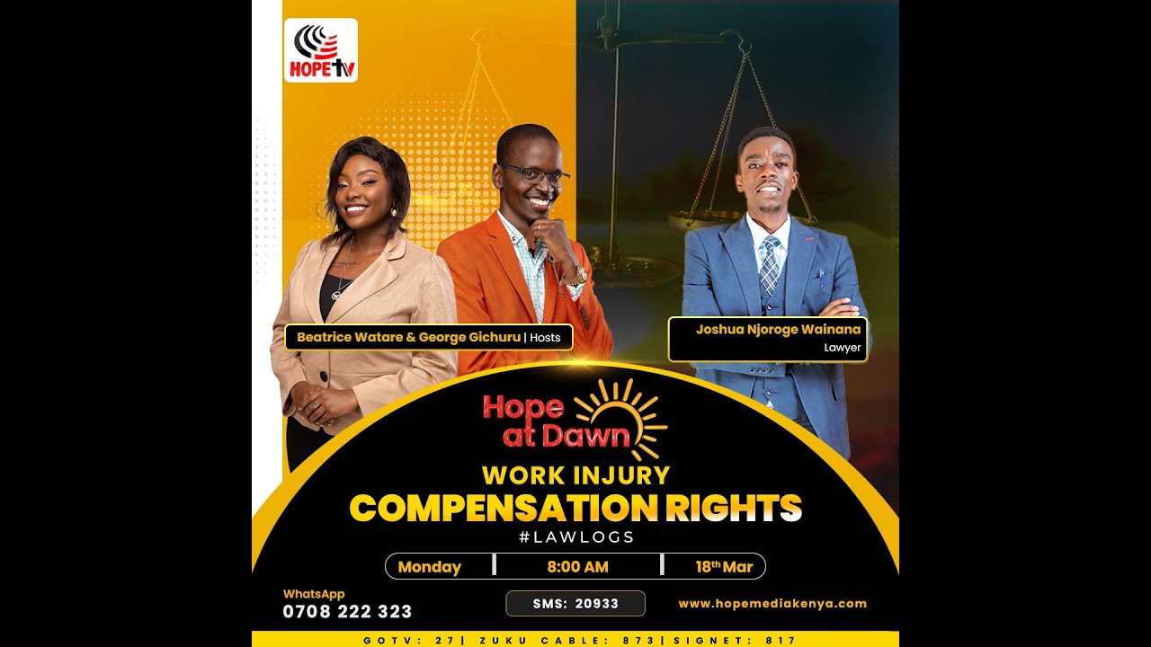 Work Injury Compensation In Kenya || Legal Logs with Lawyer Joshua Wainaina