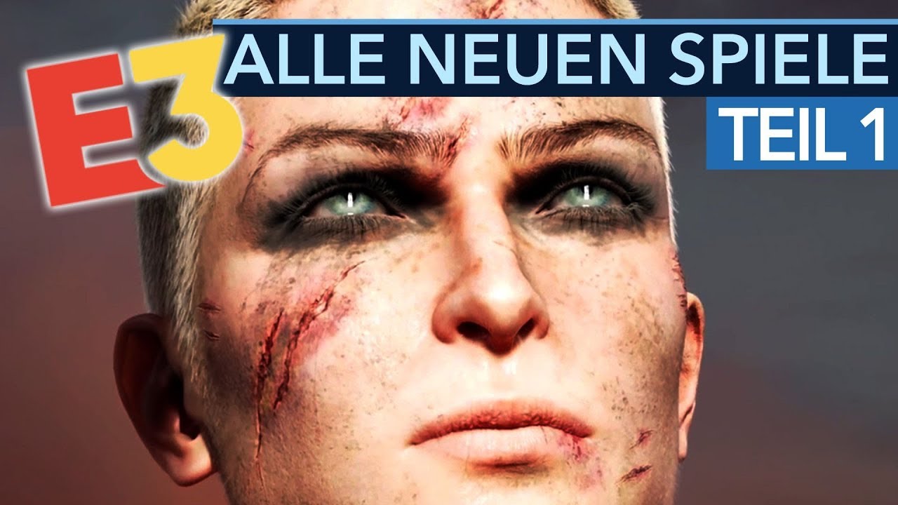 Alle neuen Spiele der E3 2019 - Teil 1