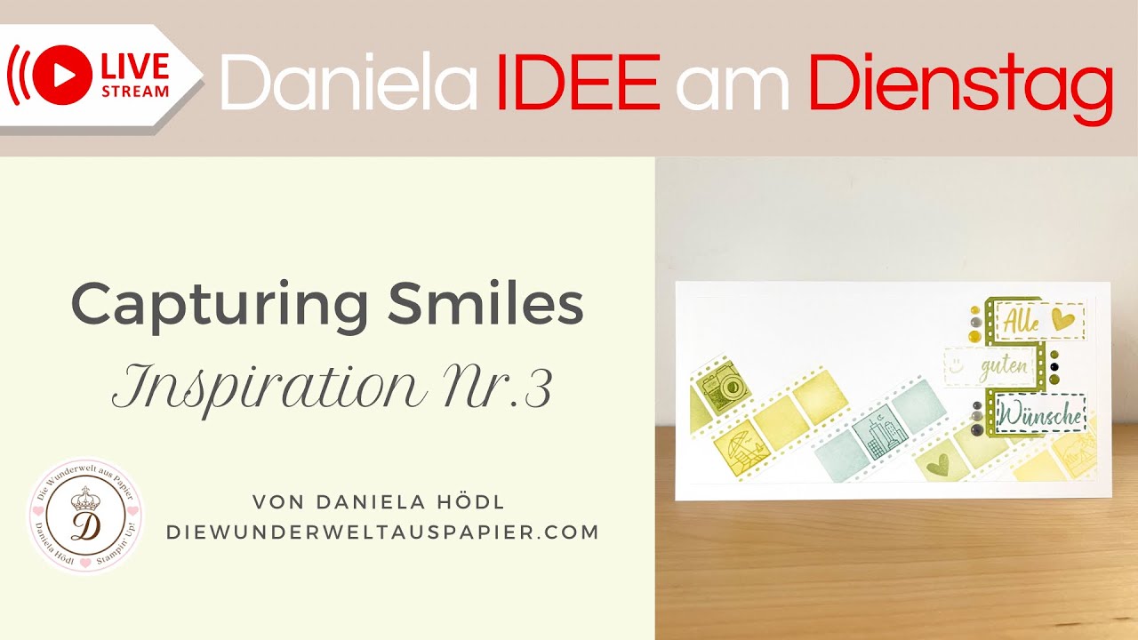 DIY Karten basteln - 3. Inspiration zum PP „Capturing Smiles“ 🥰 Anleitungsvideo 