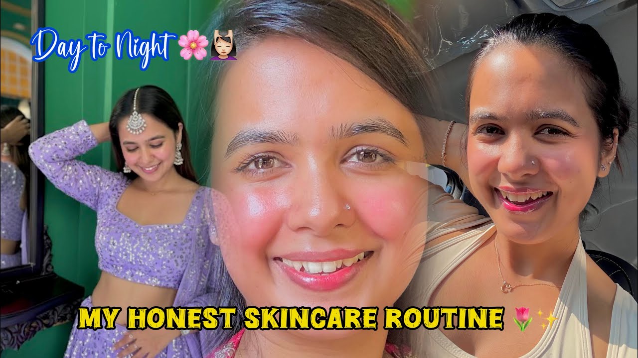 Day - 16/365 || My HONEST Day to Night #SKINCARE ROUTINE 🌸✨🧿 || Beginner Friendly ✨ 