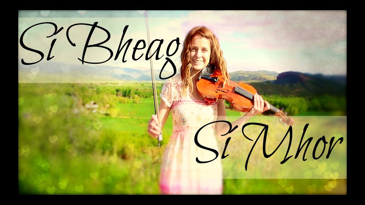 Si Bheag Si Mhor - Celtic Fiddle Tune