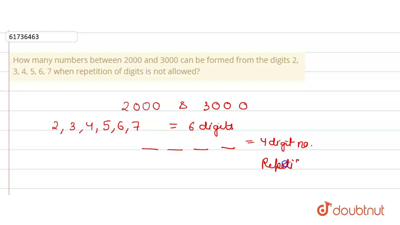 How many numbers between 2000 and 3000 can be formed from the digits 2, 3, 4, 5, 6, 7