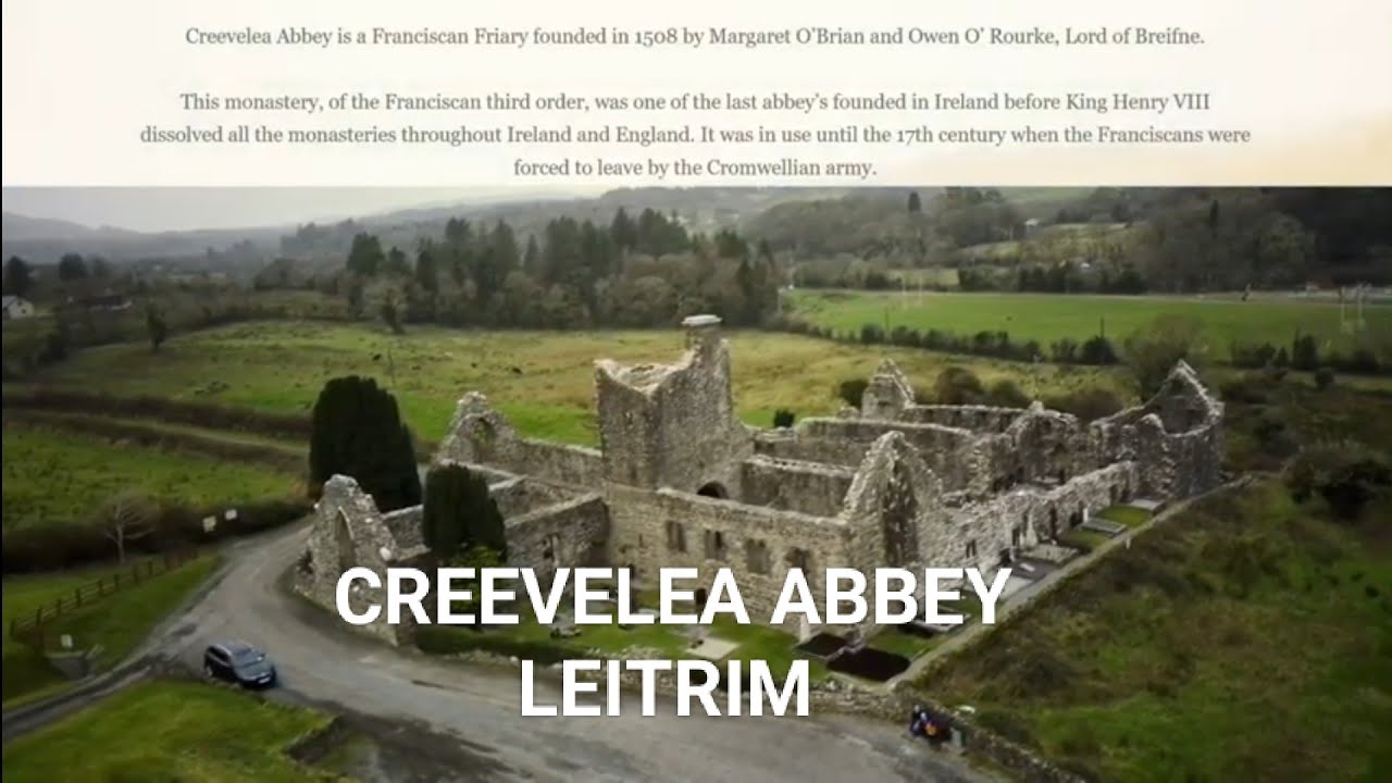 Creevelea abbey, Leitrim. one of the last abbey's built in Ireland in 1508.