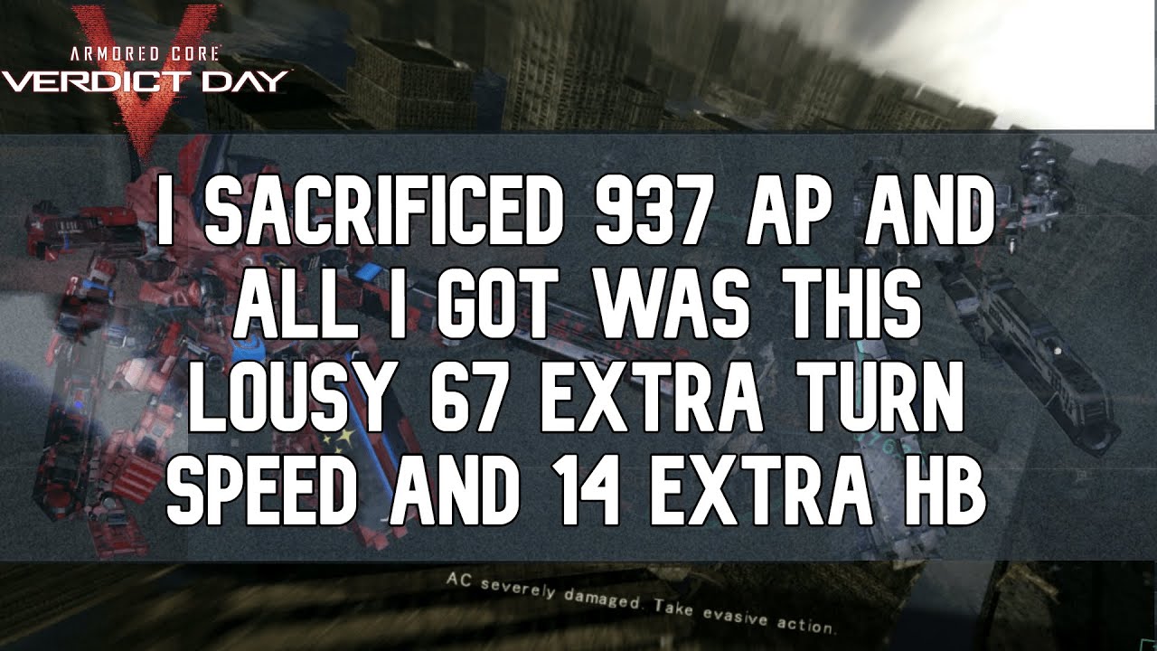 Armored Core: Verdict Day | Duels with Toasty on PCVD