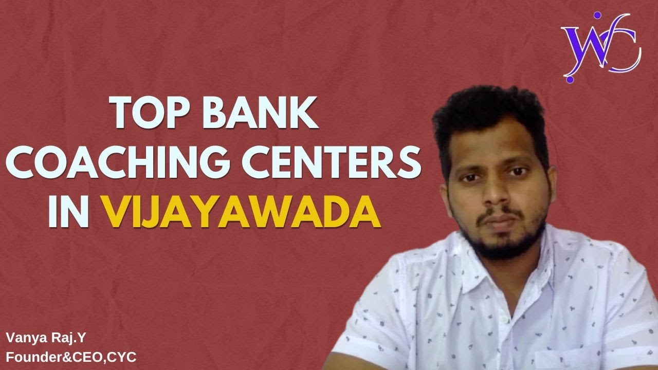 Top bank coaching Centers in Vijayawada | Best bank institutes in Vijayawada with fee | Wt After Clg