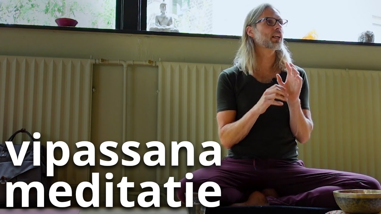 Wat is Vipassana meditatie en waarom Vipassana beoefenen?