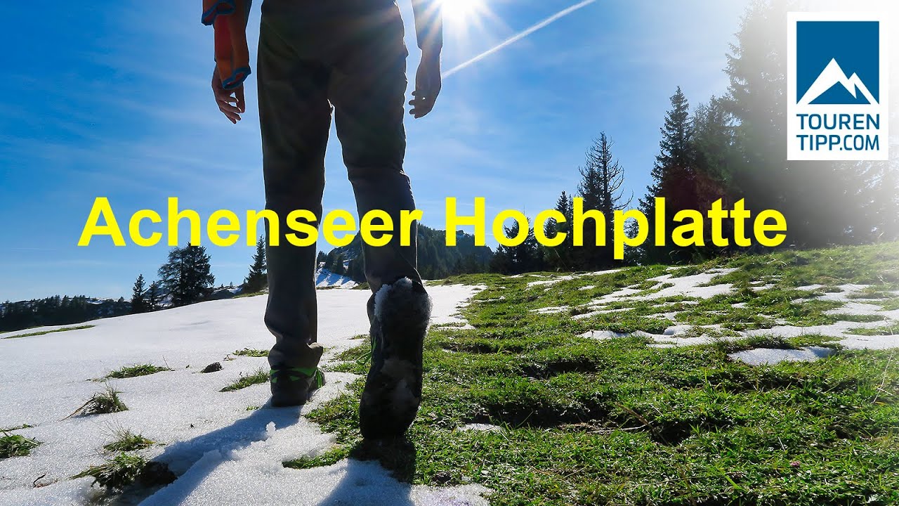 Achenseer Hochplatte Wanderung | tourentipp.com