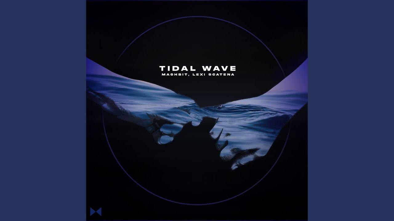 Tidal Wave
