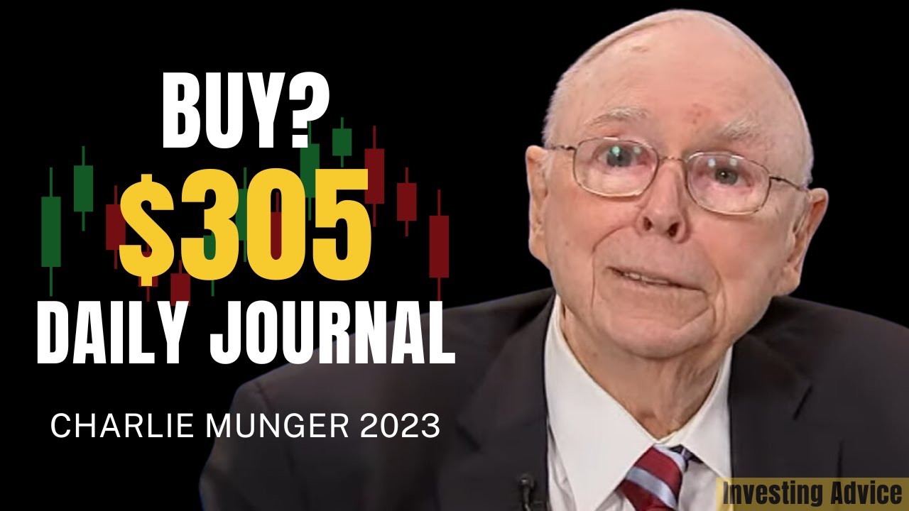 Charlie Munger on Should You Buy Daily Journal at $305 per Share? | DJCO 2023 【C:C.M 272】
