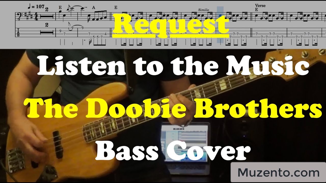 Listen to the Music - The Doobie Brothers - Bass Cover - Request