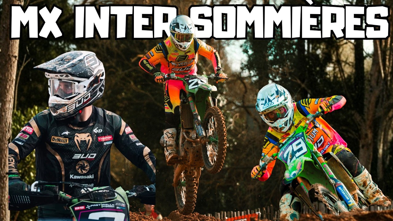 INSIDE - MX INTER SOMMIÈRES AVEC LE TEAM BUD RACING