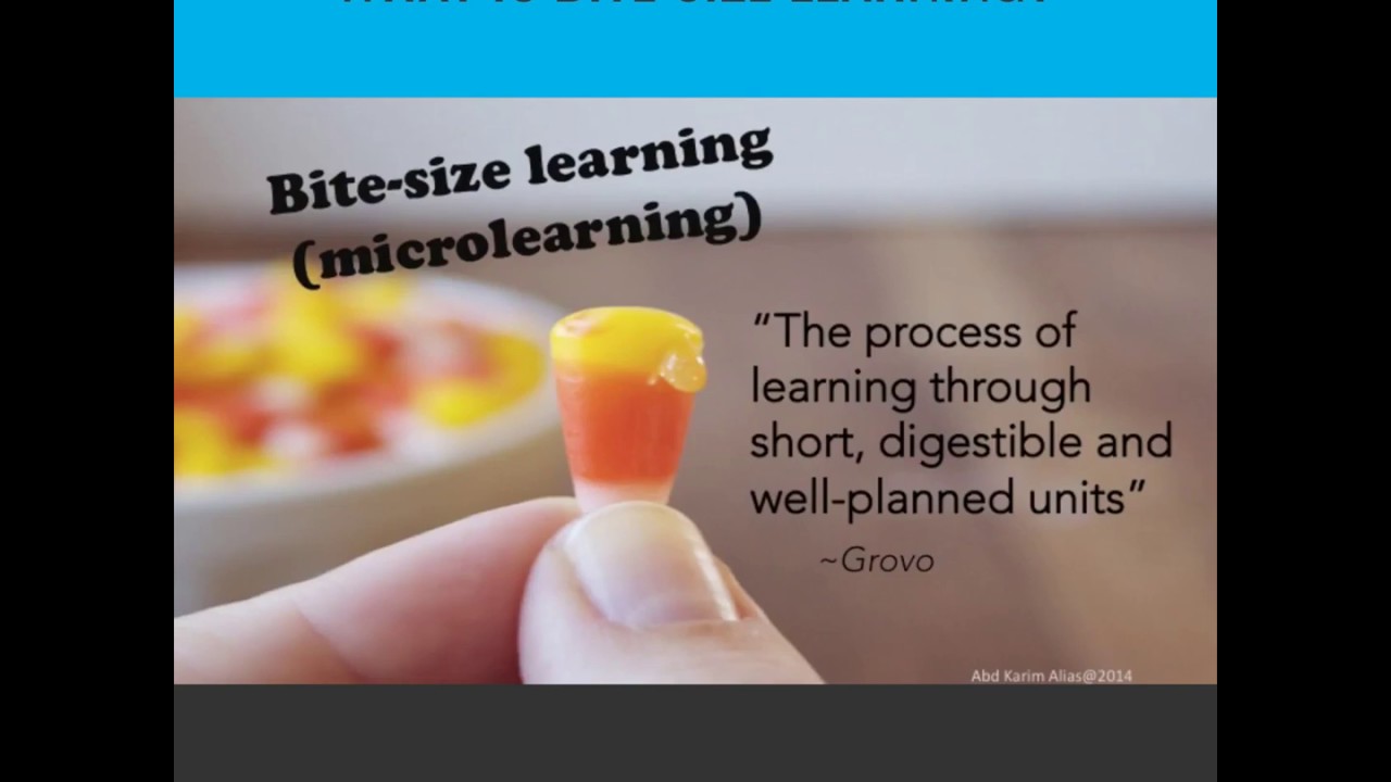 Bite-size Learning (Microlearning)
