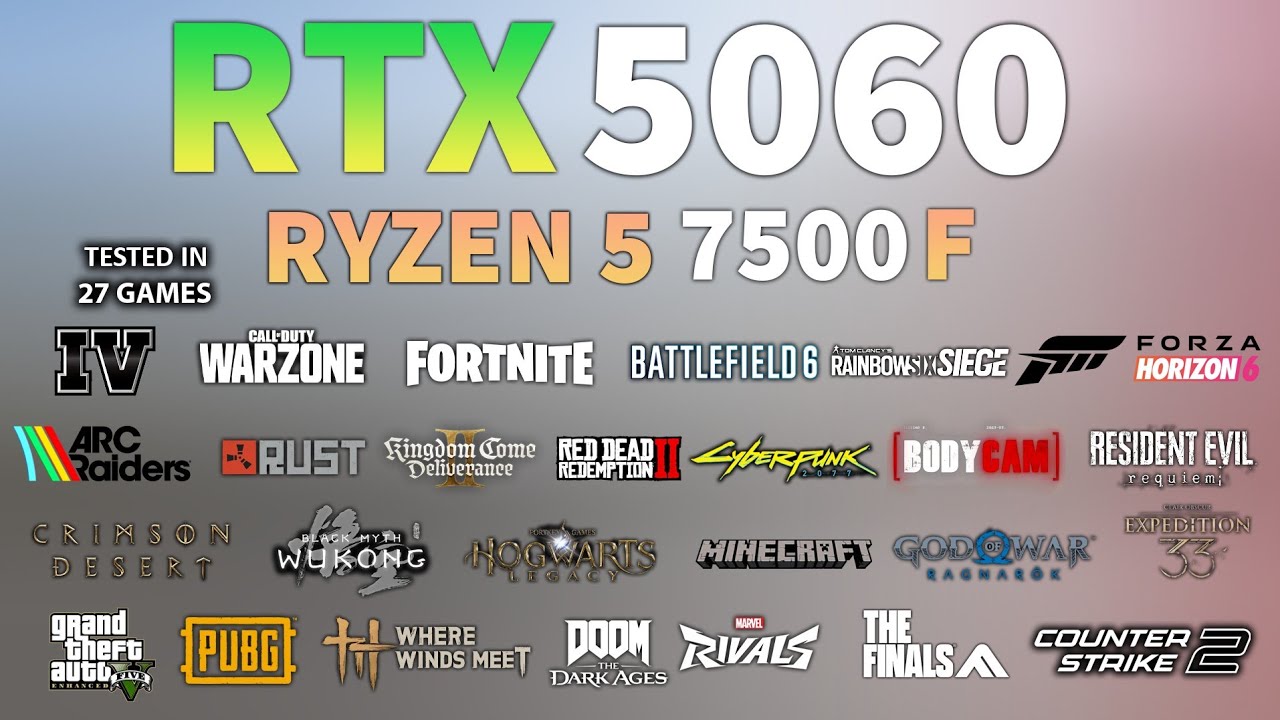 Ryzen 5 7500F RTX 5060 : Test In 27 Games - RTX 5060 Gaming Test