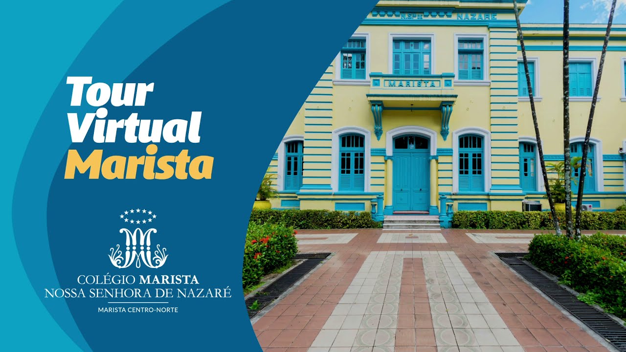 Tour Virtual - Conheça o Colégio Marista Nazaré, em Belém
