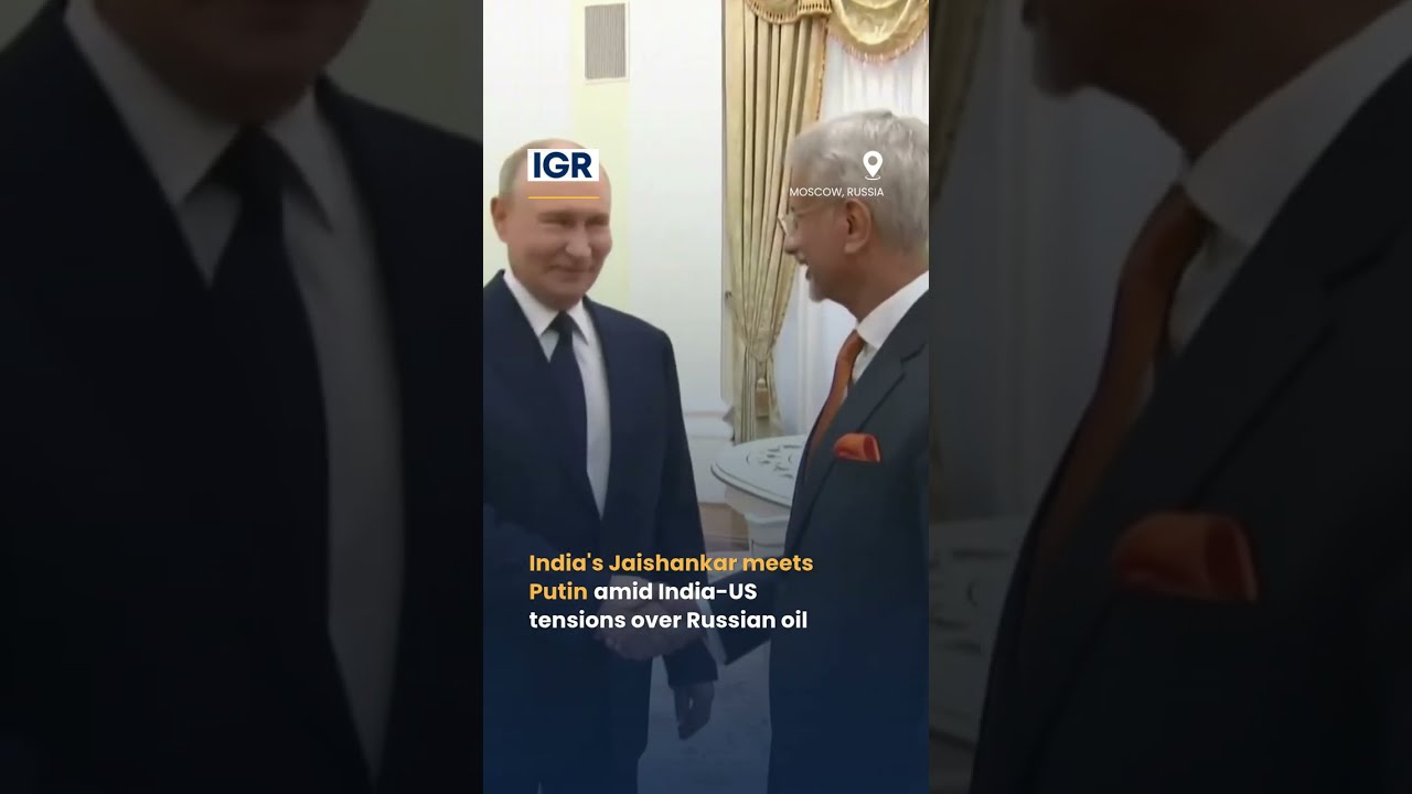 India's Jaishankar Meets Putin as India Navigates Pressure Over Russia Ties | India Global Review