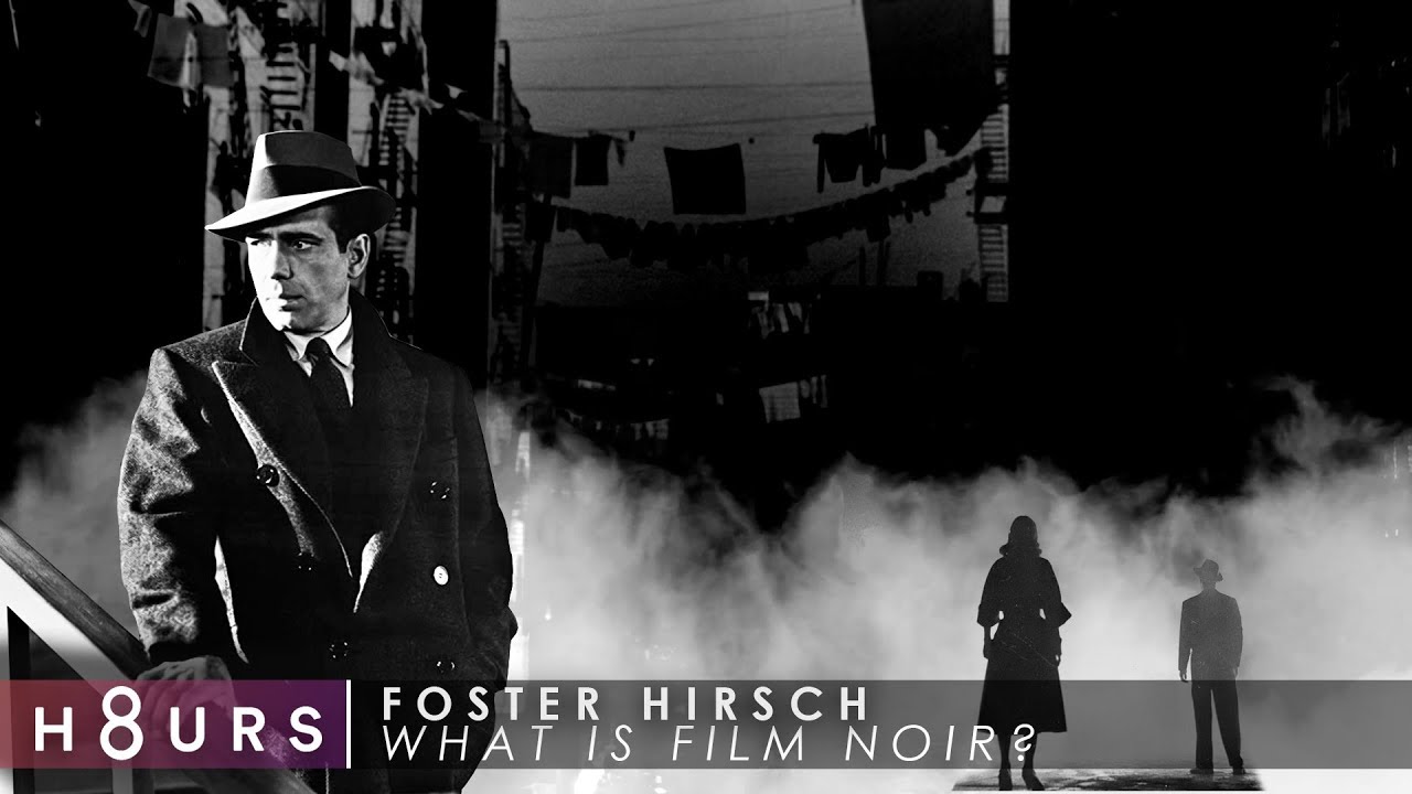 What is Film Noir? | Film Historian Foster Hirsch