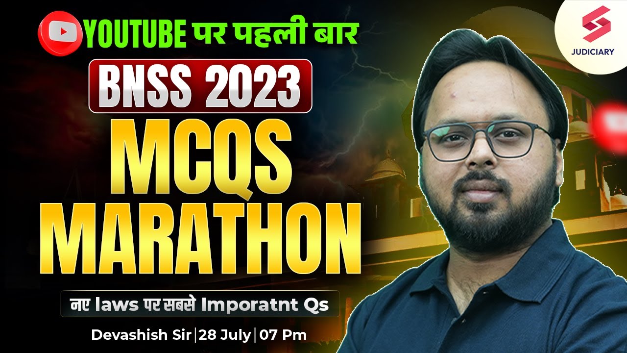 Youtube पर पहली बार | Complete BNSS 2023 MCQs Marathon Class | Devashish Sir