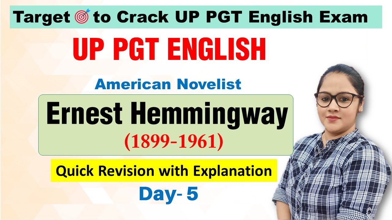 Ernest Hemmingway Biography | UP PGT English Exam | UP PGT English Exam Preparation