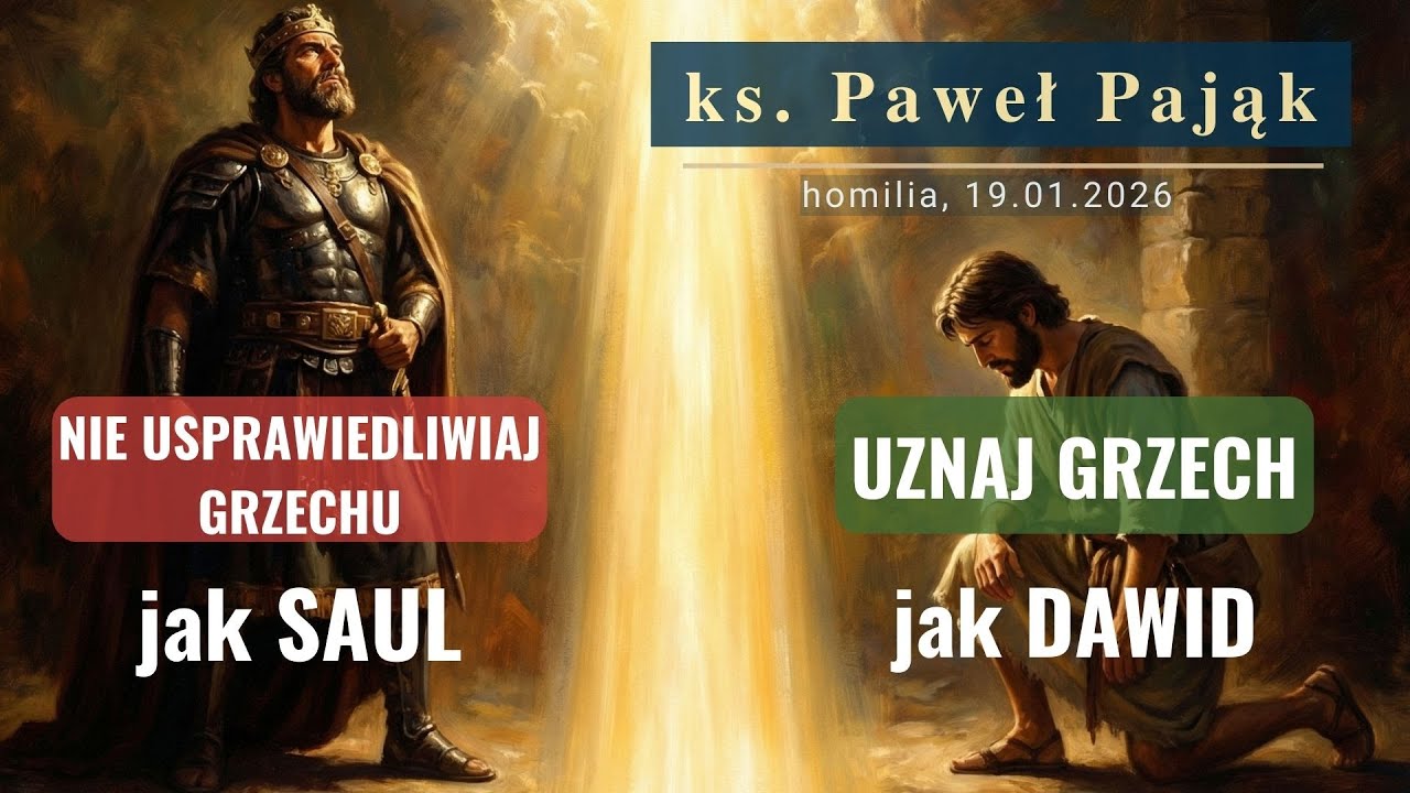 Posłuszeństwo lepsze od ofiary | Dlaczego B&oacute;g odrzucił Saula a wybaczył Dawidowi? | ks. Paweł Pająk