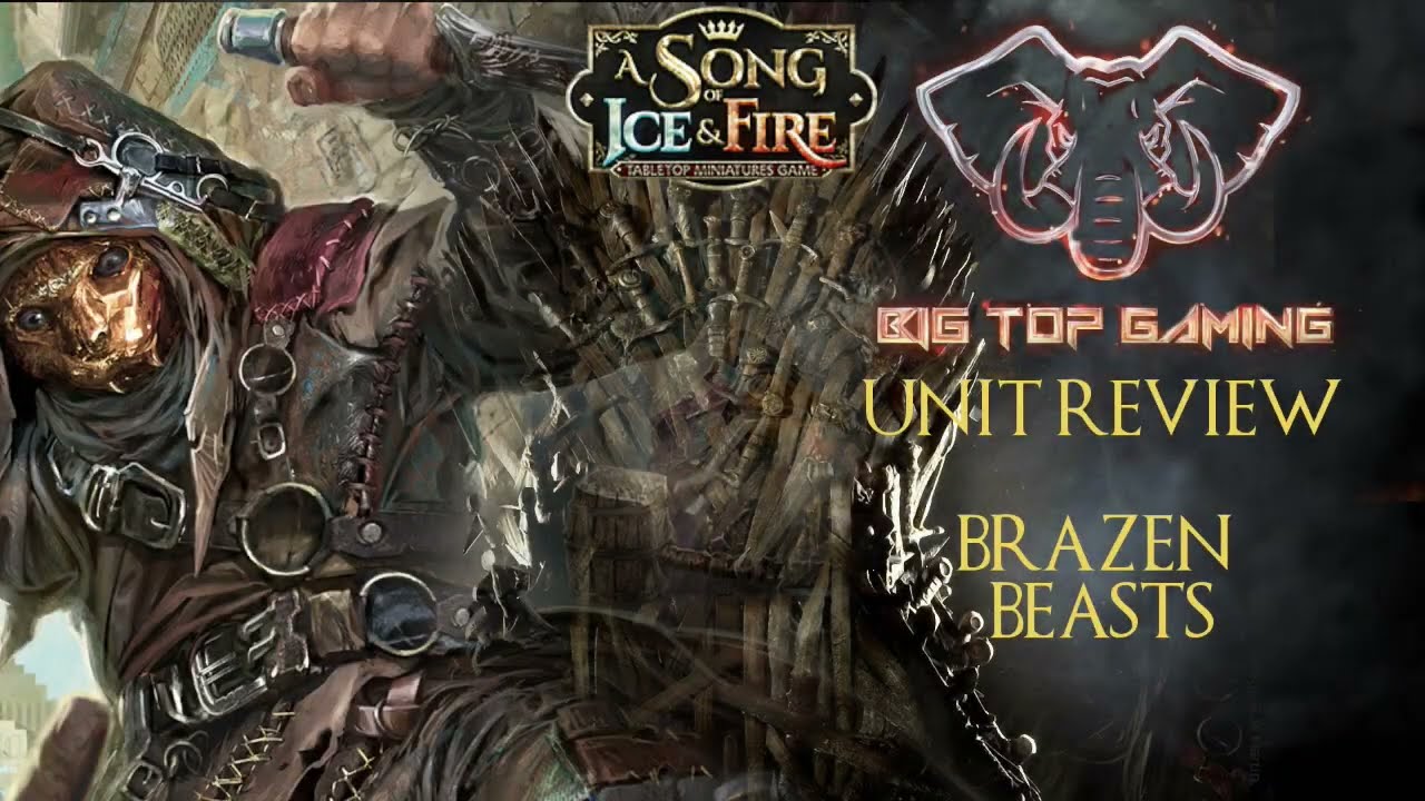 A Song of Ice and Fire Unit Review:  House Targaryen Brazen Beasts