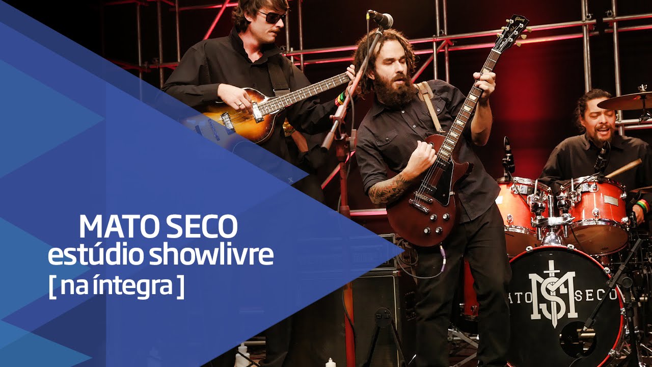 Mato Seco no Estúdio Showlivre  - Ao Vivo