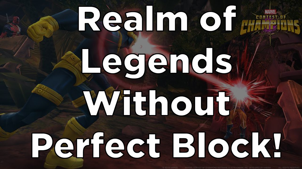 Realm of Legends Without Perfect Block! - Full Run - Marvel Contest of Champions