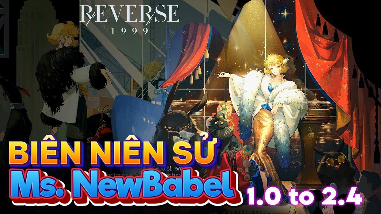 [Reverse 1999] Biên niên sử Ms. NewBabel.