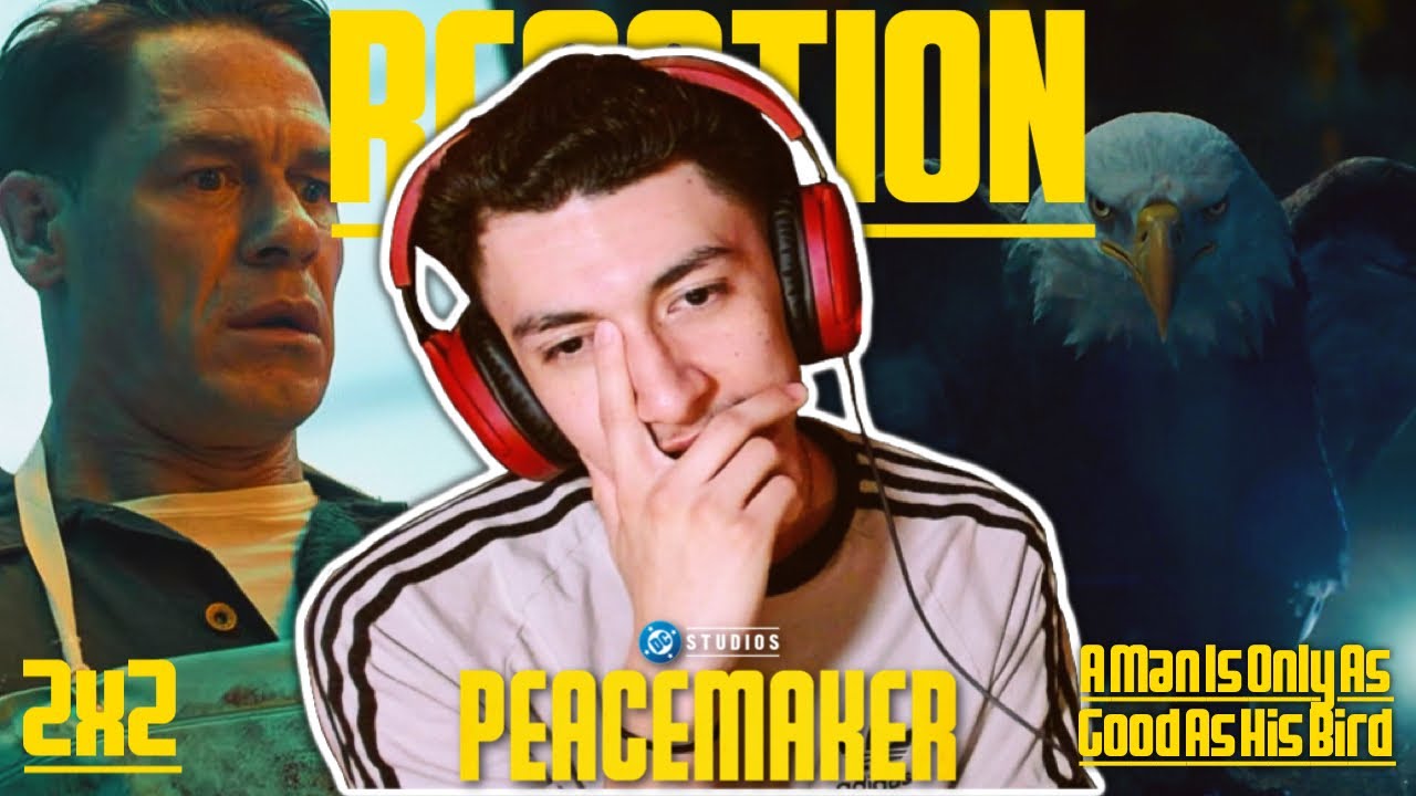 NOTHING GOOD WILL COME OF THIS! | Peacemaker 2x2 REACTION 