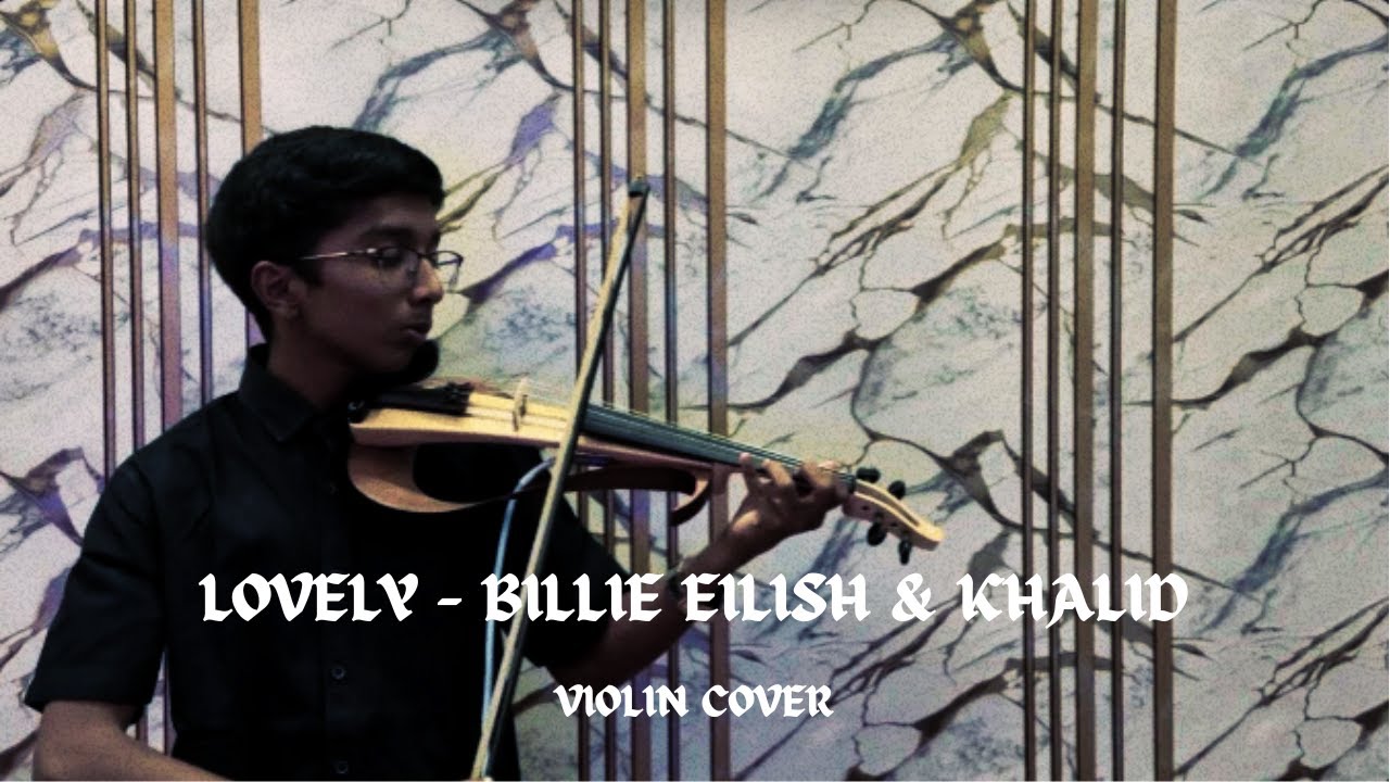 Lovely - Billie Eilish & Khalid | Violin Cover | ft. Rishon Yannis
