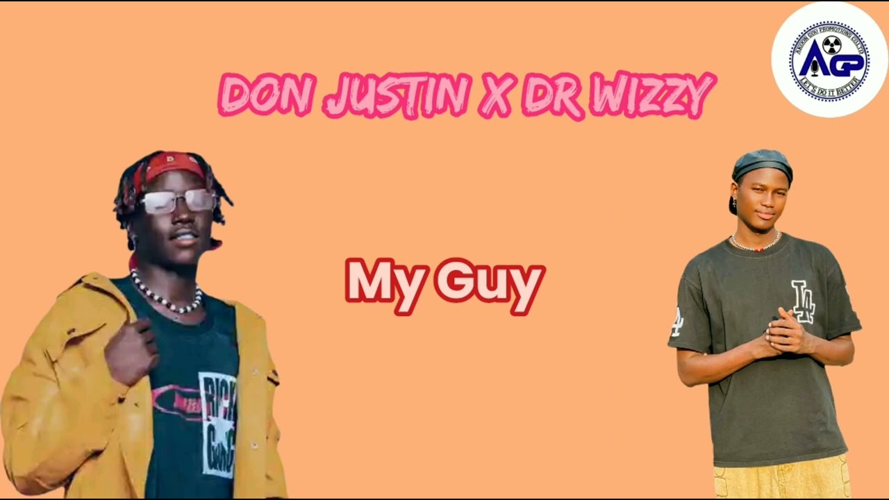 Don Justin x Dr wizzy Audio out