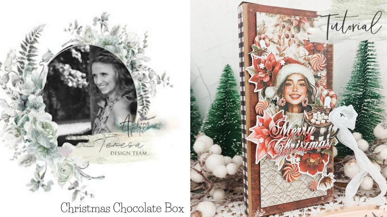 Christmas Chocolate Box DIY Tutorial by Teresa Cruz