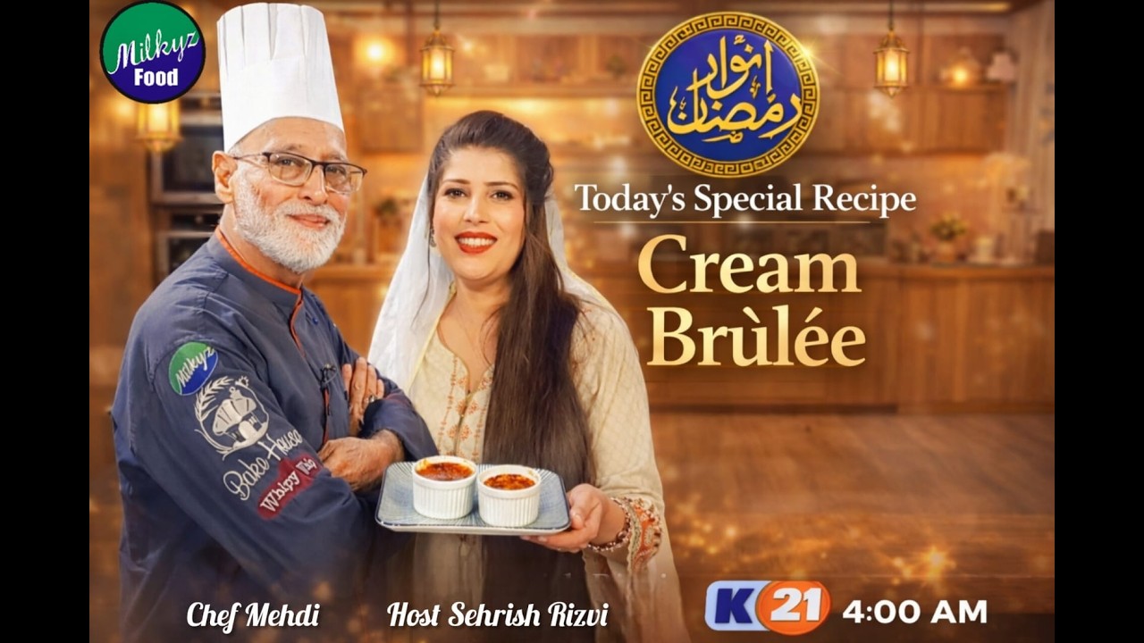 | CHEF21 SEHRI SPECIAL TRANSMISSION | ANWAR SEHRI 10 | 28 Feb-2026 |