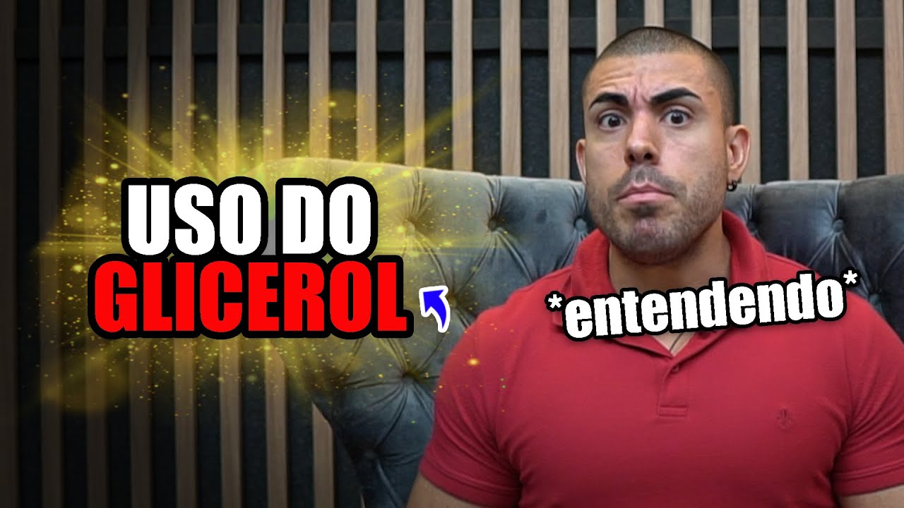 Tudo sobre o Glicerol