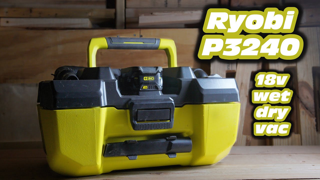 Ryobi P3240 18v Wet Dry Vac P3240