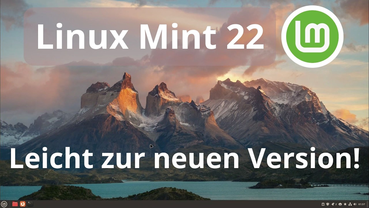Linux Mint 21.3 auf 22 aktualisieren, so gelingt das Update! - Schritt f&uuml;r Schritt Tutorial