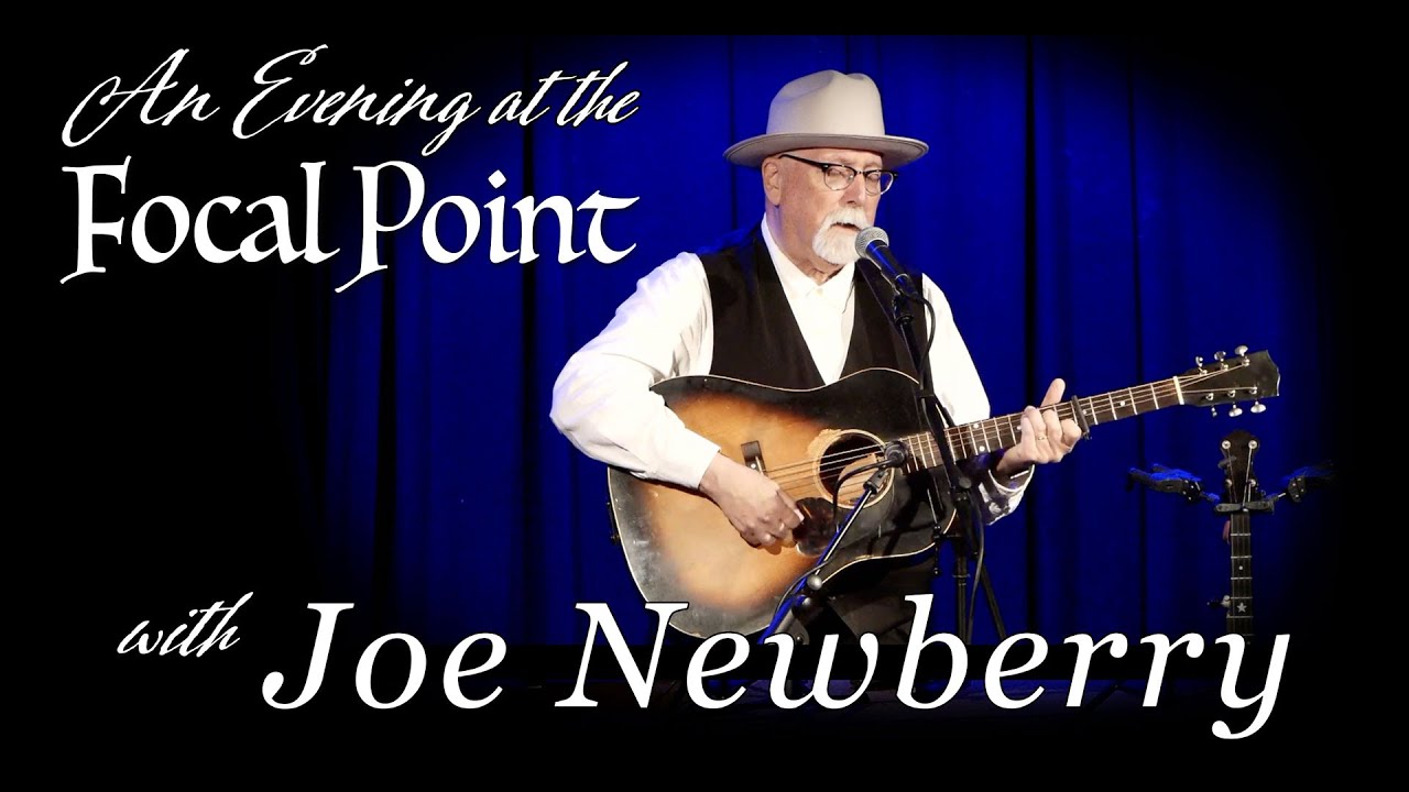 An Evening with Joe Newberry March 28 2024