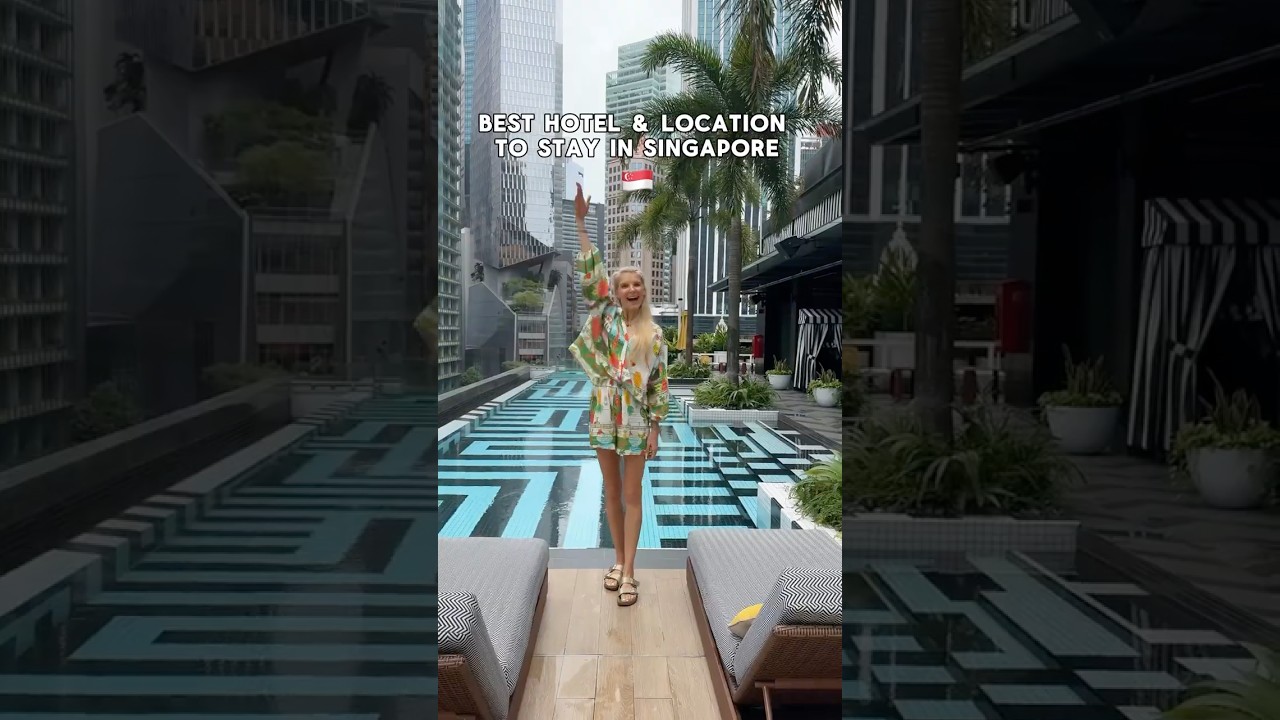 Najlepszy hotel i lokalizacja na Twoją podr&oacute;ż do Singapuru🇸🇬