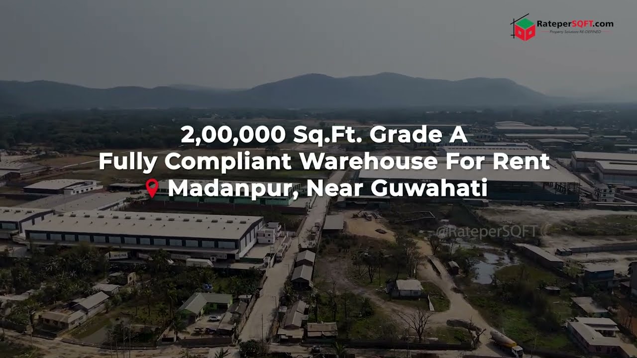 2 Lakh Sq.Ft. Grade A Warehouse for Rent Near📍NH27 | Madanpur, Guwahati | RateperSQFT.com | Assam
