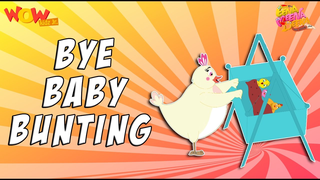 Bye Baby Bunting | Animation Nursery Rhymes For Kids - Eena Meena Deeka - Wowkidzjr
