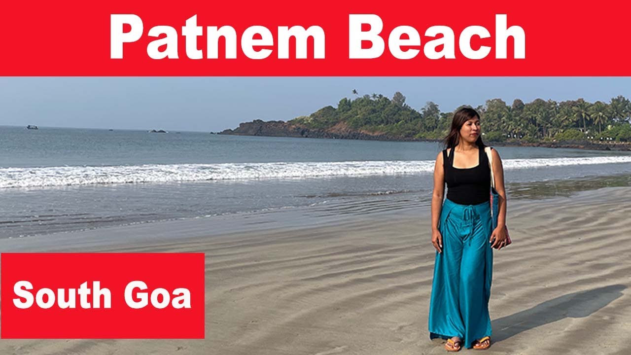 Patnem Beach (South Goa)  I  Colomb Beach  I  Goa Vlog  I  Travel With Shatabdi