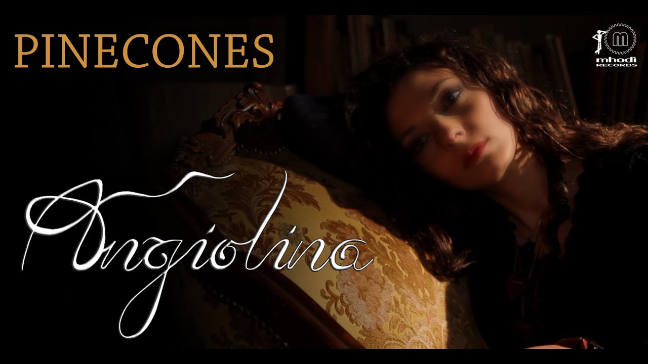 Angiolina - Pinecones
