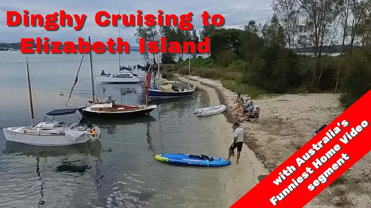 Dinghy Cruising - Elizabeth Island Raid