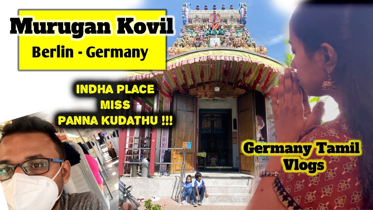 tamil vlogs ஜெர்மனி sri mayurapathy murugan temple Berlin must visit ! krauncha