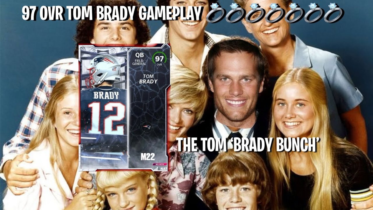 THE BRADY BUNCH FEATURING 97 OVR TOM BRADY🤩🔥🔥(MUT 22 GAMEPLAY)
